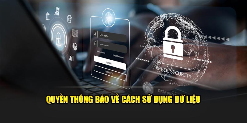 Quyền thông báo về cách sử dụng dữ liệu